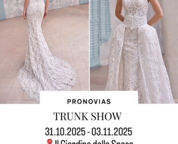Trunk show di Pronovias